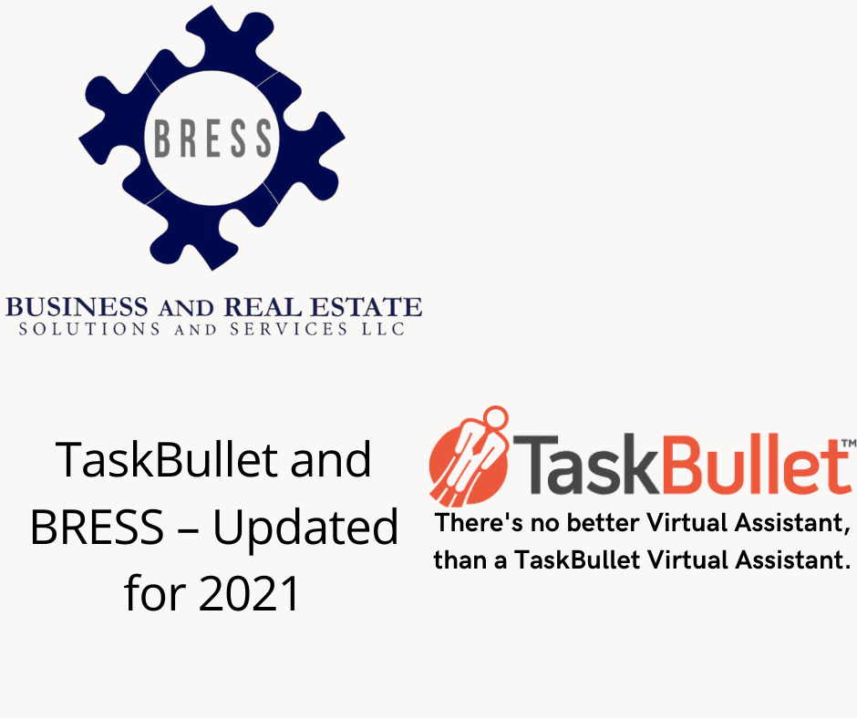 TaskBullet and BRESS – Updated for 2021