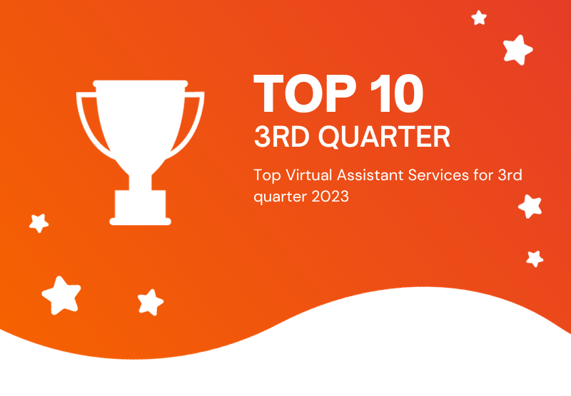 Top 10 Virtual Assistant Services 3rd quarter 2023
