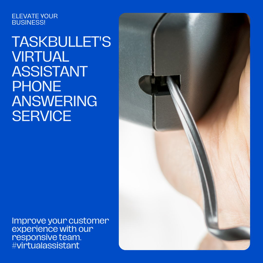 Elevate Your Business with TaskBullet's Virtual Assistant Phone Answering Service