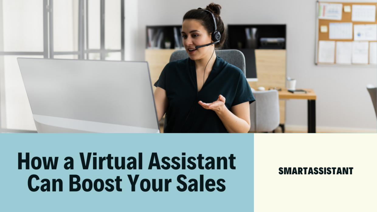 Maximizing Sales with a Virtual Assistant
