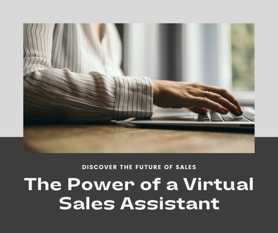 Revolutionizing Sales Operations: The Power of a Virtual Sales Assistant