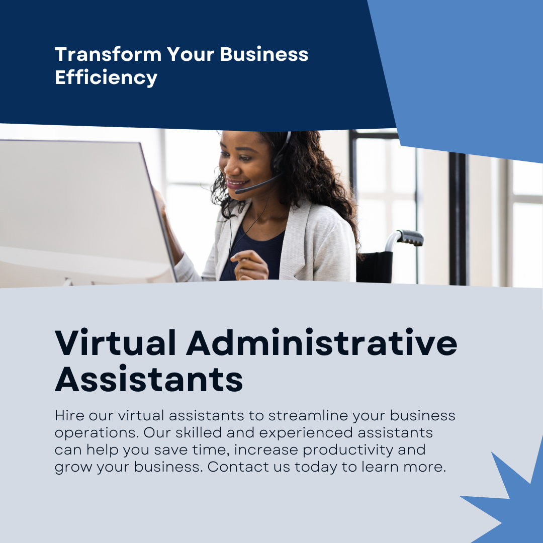 Transforming Business Efficiency: The Unparalleled Advantage of Virtual Administrative Assistants